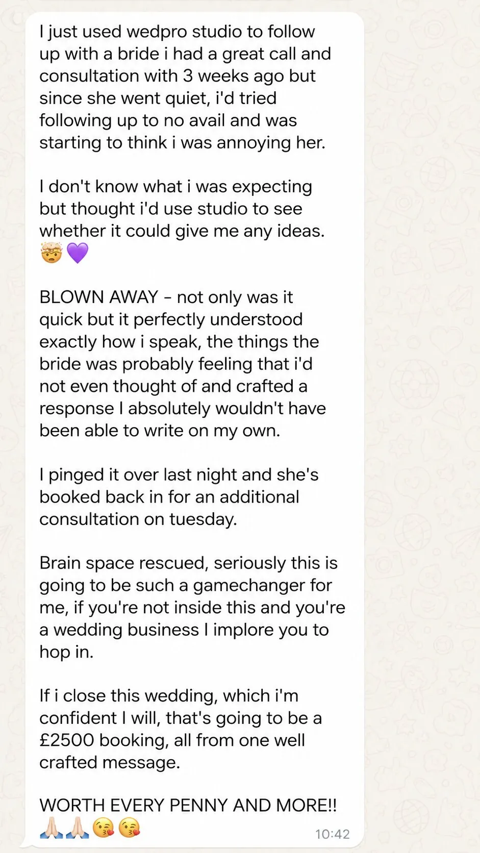 Member message: gone quiet follow-up rebooked a bride for a £2,500 consultation
